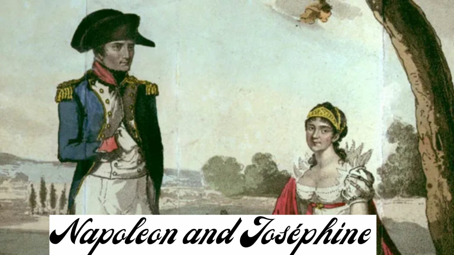 Napoleon and Joséphine: Love In The Past