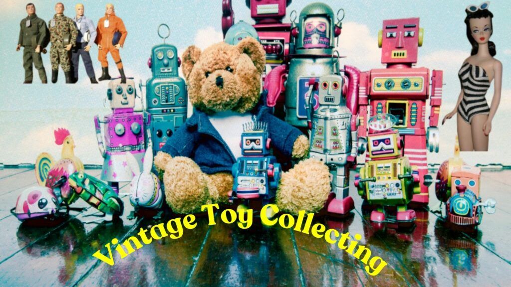Vintage Toy Collecting-Hero