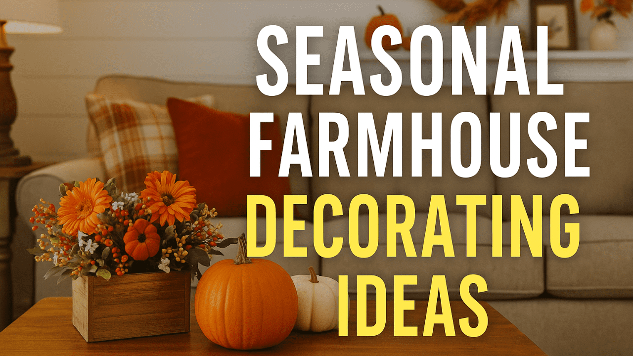 Farmhouse Decorating on a Budget