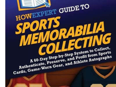 HowExpert Guide to Sports Memorabilia Collecting book
