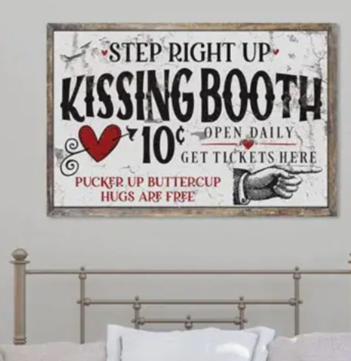 Kissing Booth Step Right Up Canvas Wall Sign
